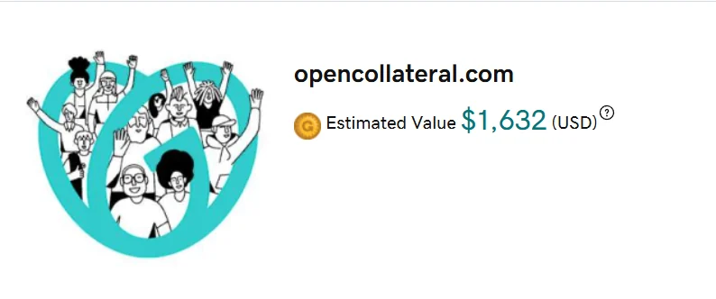 On our list: opencollateral.com, valued at $1,632 by GoDaddy.